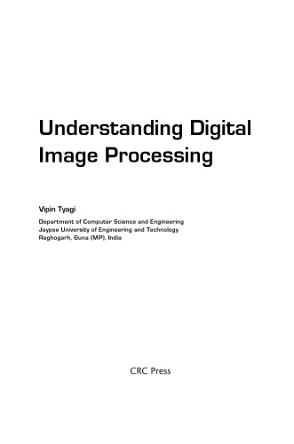 Understanding Digital Image Processing