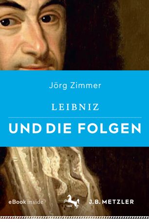 Leibniz und die Folgen