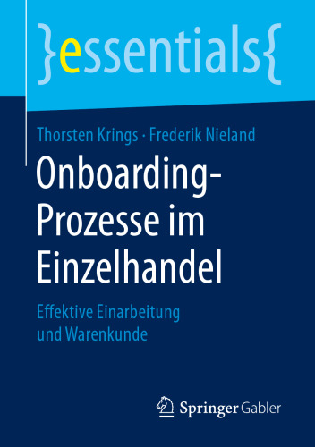 Onboarding-Prozesse im Einzelhandel: Effektive Einarbeitung und Warenkunde