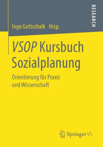 VSOP Kursbuch Sozialplanung: Orientierung für Praxis und Wissenschaft