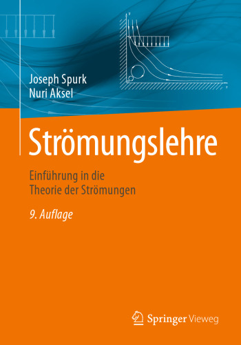 Strömungslehre: Einführung in die Theorie der Strömungen