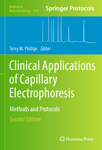 Clinical Applications of Capillary Electrophoresis: Methods and Protocols