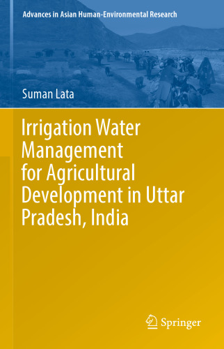 Irrigation Water Management for Agricultural Development in Uttar Pradesh, India