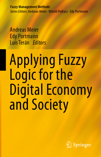 Applying Fuzzy Logic for the Digital Economy and Society