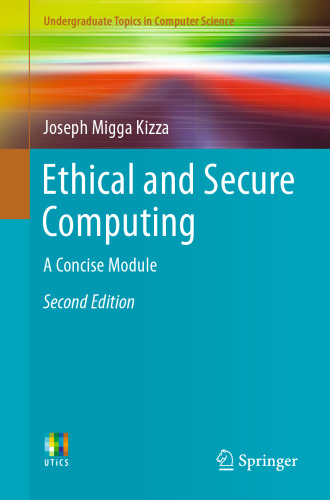 Ethical and Secure Computing: A Concise Module