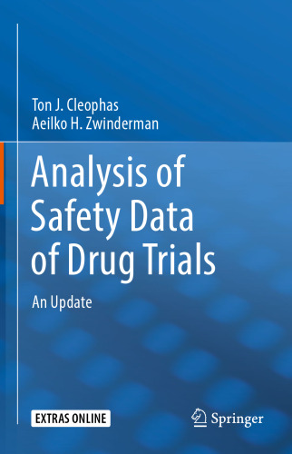 Analysis of Safety Data of Drug Trials: An Update