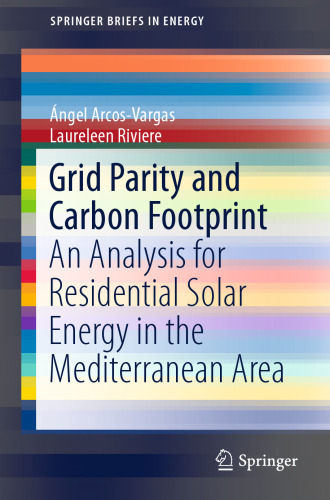 Grid Parity and Carbon Footprint: An Analysis for Residential Solar Energy in the Mediterranean Area