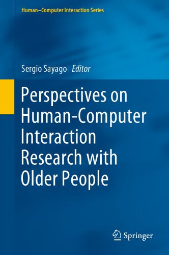 Perspectives on Human-Computer Interaction Research with Older People