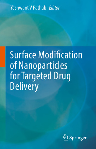 Surface Modification of Nanoparticles for Targeted Drug Delivery