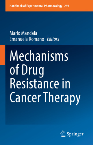 Mechanisms of Drug Resistance in Cancer Therapy