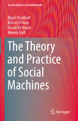 The Theory and Practice of Social Machines