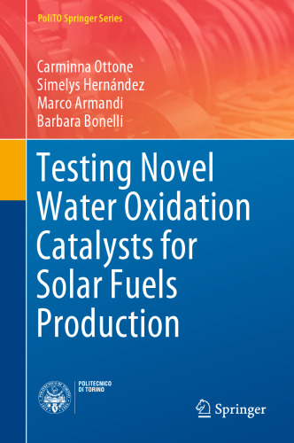 Testing Novel Water Oxidation Catalysts for Solar Fuels Production