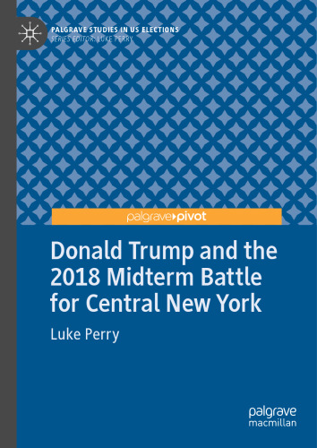 Donald Trump and the 2018 Midterm Battle for Central New York