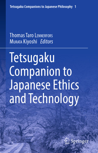 Tetsugaku Companion to Japanese Ethics and Technology