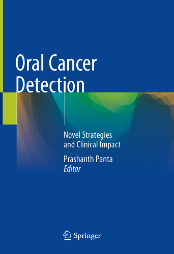 Oral Cancer Detection: Novel Strategies and Clinical Impact