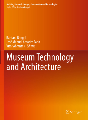 Museum Technology and Architecture