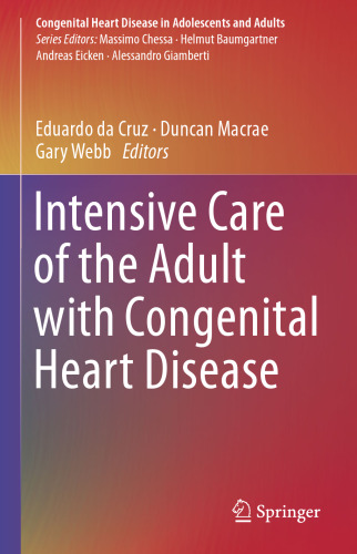 Intensive Care of the Adult with Congenital Heart Disease