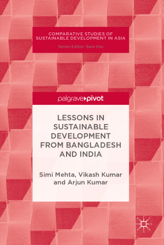 Lessons in Sustainable Development from Bangladesh and India