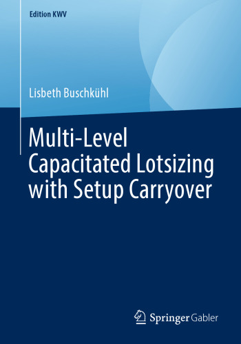 Multi-Level Capacitated Lotsizing with Setup Carryover