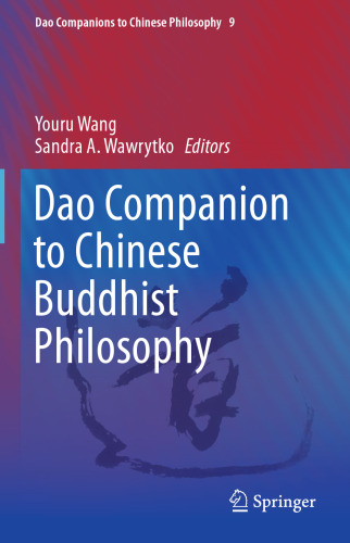 Dao Companion to Chinese Buddhist Philosophy