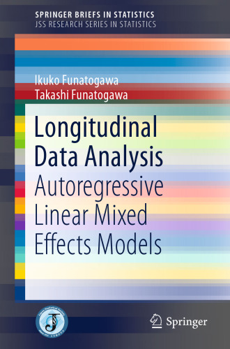 Longitudinal Data Analysis: Autoregressive Linear Mixed Effects Models