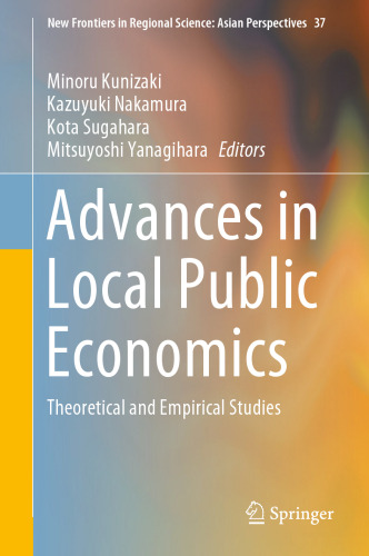 Advances in Local Public Economics: Theoretical and Empirical Studies