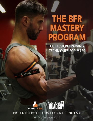 The BFR Mastery Program