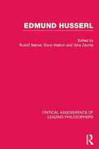 Edmund Husserl : critical assessments of leading philosophers. Volume 3 Nexus of phenomena : intentionality, perception, and temporality