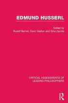 Edmund Husserl : critical assessments of leading philosophers. Volume 4 Web of meaning : language, noema, and subjectivity and intersubjectivity