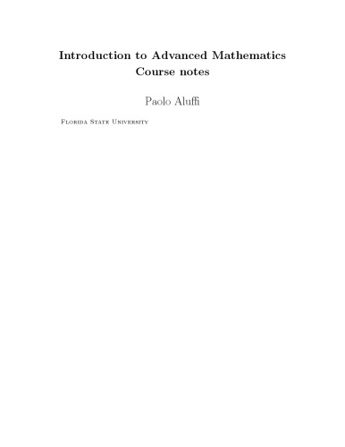 Introduction to Advanced Mathematics Course notes