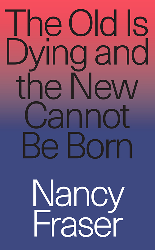 The Old Is Dying and the New Cannot Be Born