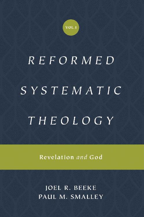 Reformed Systematic Theology