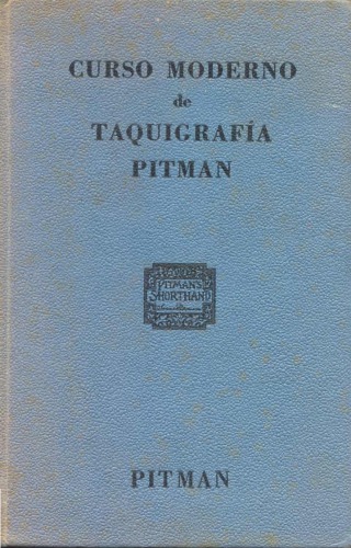 Curso moderno de taquigrafía Pitman