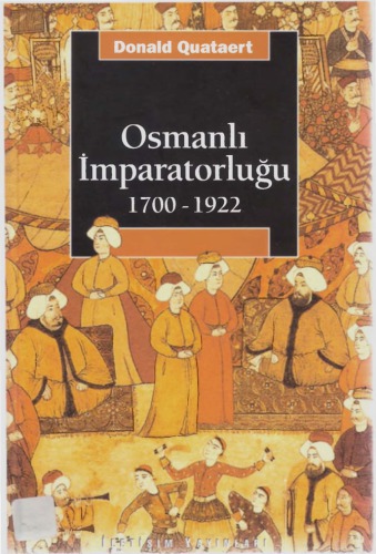 Osmanlı İmparatorluğu 1700 - 1922