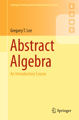 Abstract algebra. An introductory course