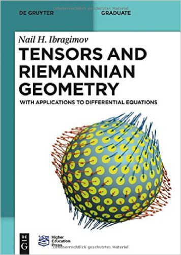 Tensors and Riemannian geometry. With applications to diff. equations