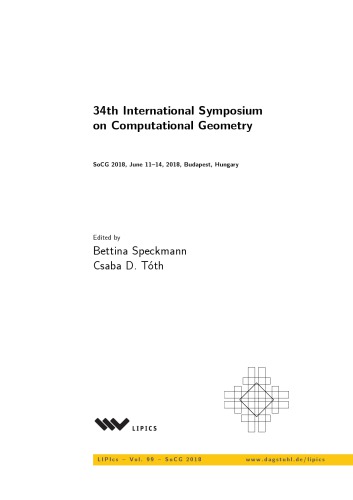 Computational geometry, 34 international symposium, SoCG 2018