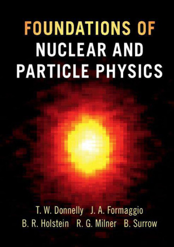 Foundations of nuclear and particle physics