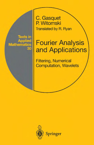 Fourier analysis and applications: filtering, numerical computation, wavelets