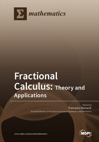 Fractional calculus: theory and applications