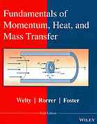 Fundamentals of momentum, heat and mass transfer