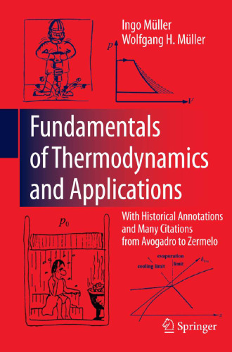 Fundamentals of Thermodynamics and Applications: With Historical Annotations and Many Citations from Avogadro to Zermelo