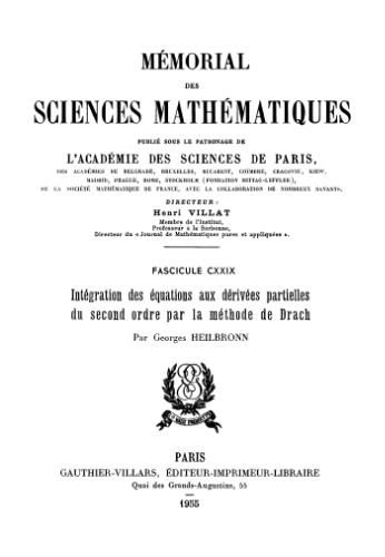 Intégration des équations aux dérivées partielles du second ordre par la méthode de Drach