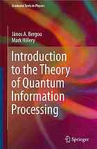 Introduction to the theory of quantum information processing