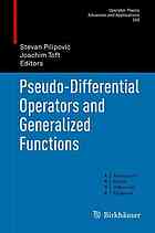 Pilipovic  S., Toft J.  Pseudo-differential operators and generalized functions