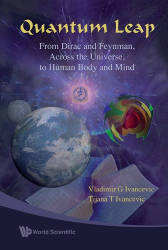 Quantum leap: From Dirac and Feynman, across the Universe, to human body and mind