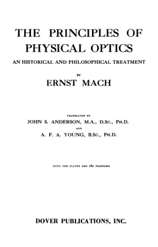 The principles of physical optics: An historical and philosophical treatment