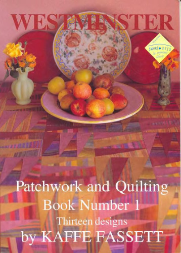 Westminster Patchwork and Quilting Book. Thirteen Designs