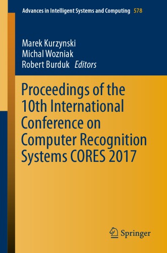 Proceedings of the 10th international conference on computer recognition systems CORES 2017