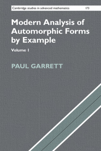 Modern analysis of automorphic forms by example, vol.1,2